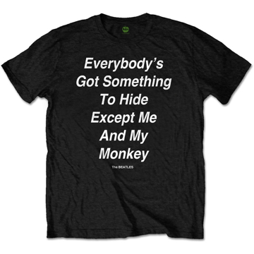 Picture of Beatles Adult T-Shirt: Beatles Song Lyric Edition " 'Everybody's Got Something to Hide Except Me And My Monkey"